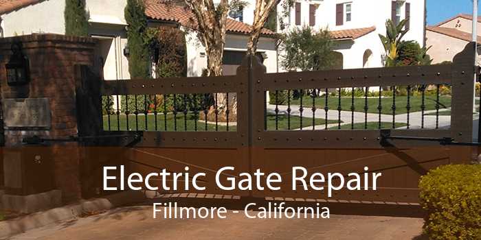 Electric Gate Repair Fillmore - California