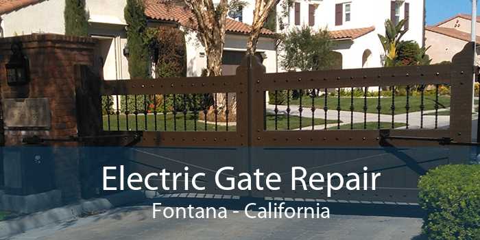 Electric Gate Repair Fontana - California