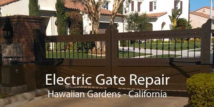 Electric Gate Repair Hawaiian Gardens - California