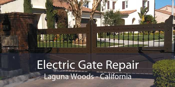 Electric Gate Repair Laguna Woods - California