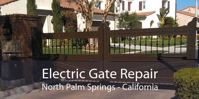 Electric Gate Repair North Palm Springs - California