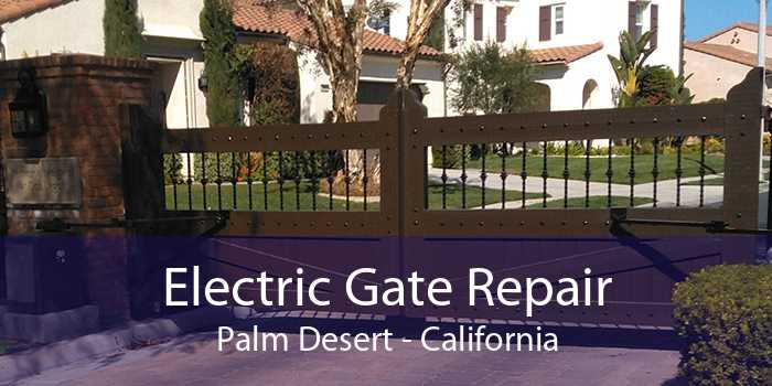 Electric Gate Repair Palm Desert - California
