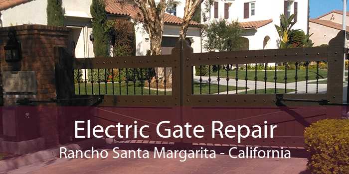 Electric Gate Repair Rancho Santa Margarita - California
