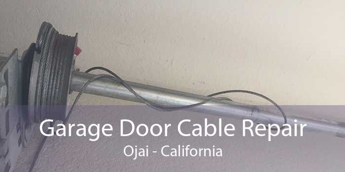 Garage Door Cable Repair Ojai - California
