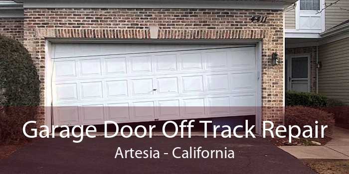 Garage Door Off Track Repair Artesia - California
