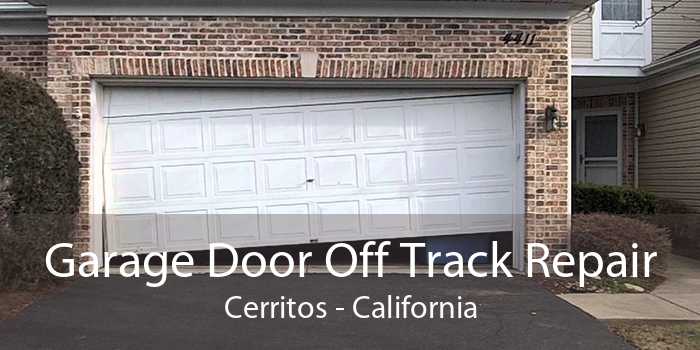 Garage Door Off Track Repair Cerritos - California
