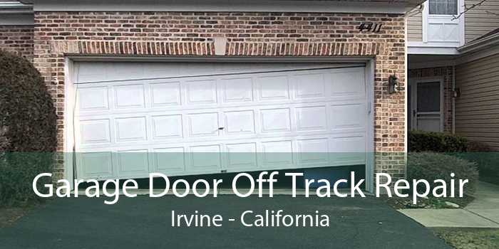 Garage Door Off Track Repair Irvine - California