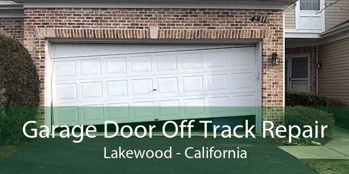 Garage Door Off Track Repair Lakewood - California