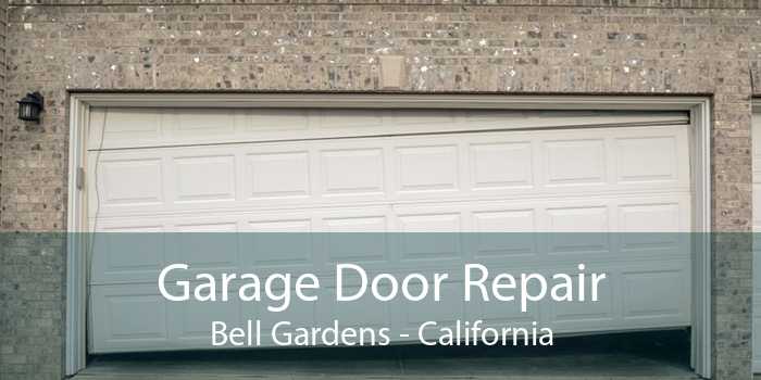 Garage Door Repair Bell Gardens - California