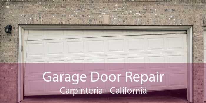 Garage Door Repair Carpinteria - California
