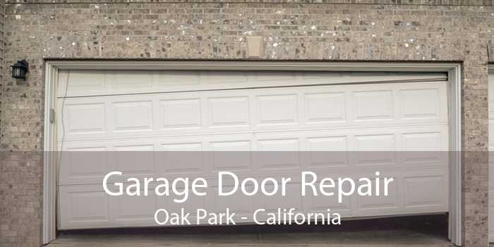 Garage Door Repair Oak Park - California