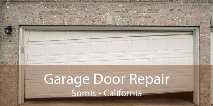 Garage Door Repair Somis - California