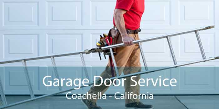 Garage Door Service Coachella - California