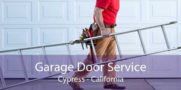 Garage Door Service Cypress - California