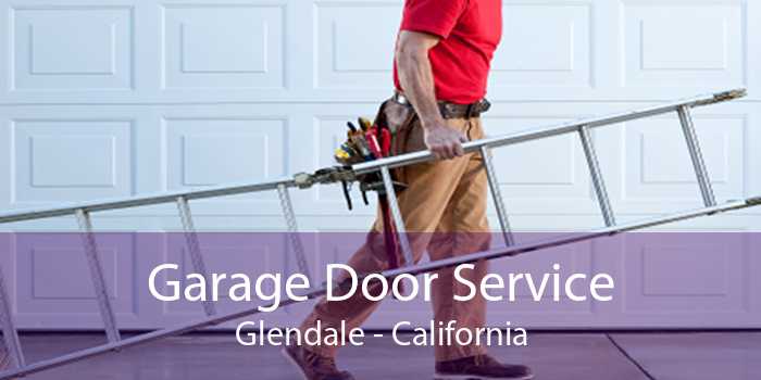 Garage Door Service Glendale - California