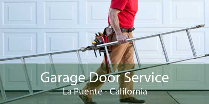 Garage Door Service La Puente - California