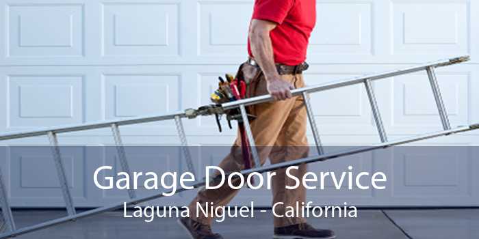 Garage Door Service Laguna Niguel - California