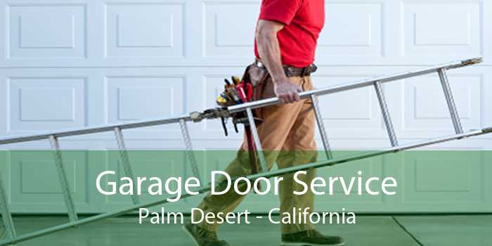Garage Door Service Palm Desert - California