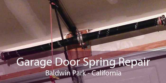 Garage Door Spring Repair Baldwin Park - California