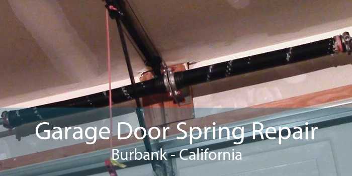 Garage Door Spring Repair Burbank - California