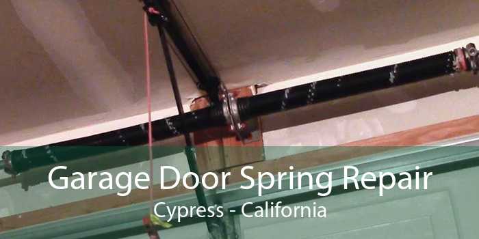Garage Door Spring Repair Cypress - California