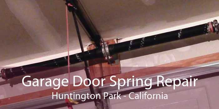 Garage Door Spring Repair Huntington Park - California