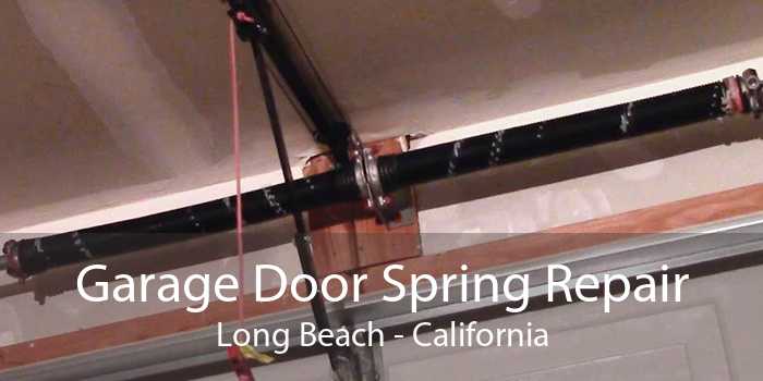 Garage Door Spring Repair Long Beach - California