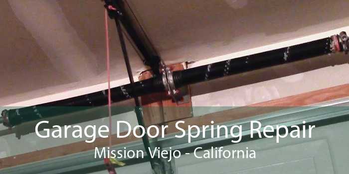 Garage Door Spring Repair Mission Viejo - California