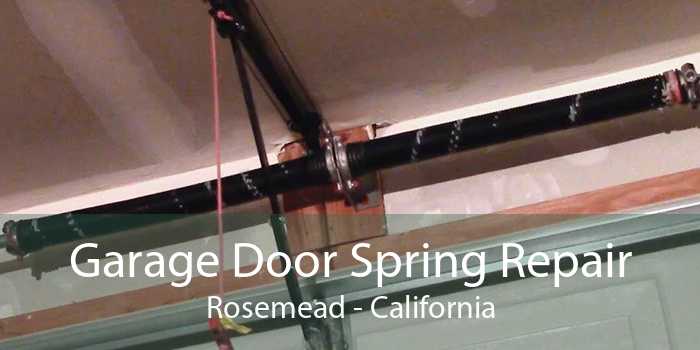 Garage Door Spring Repair Rosemead - California