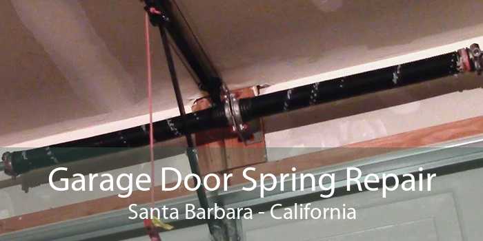Garage Door Spring Repair Santa Barbara - California