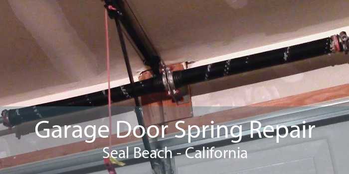 Garage Door Spring Repair Seal Beach - California