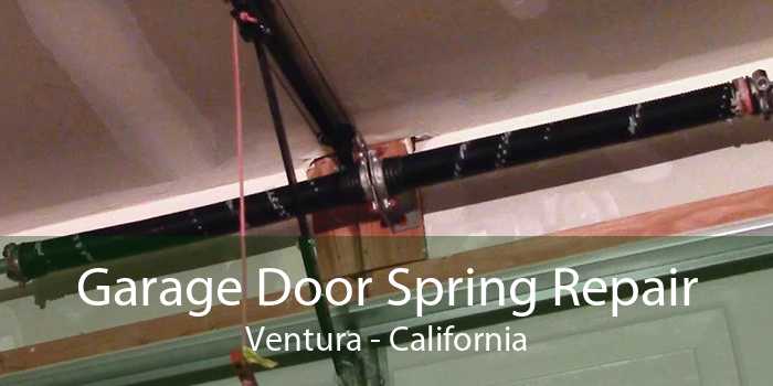 Garage Door Spring Repair Ventura - California