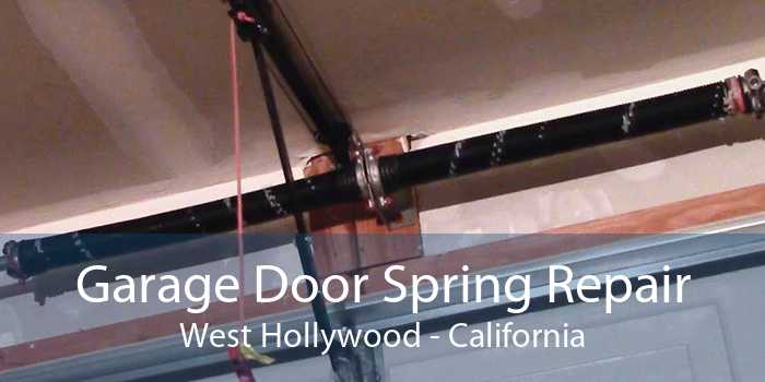 Garage Door Spring Repair West Hollywood - California