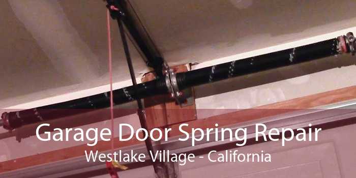 Garage Door Spring Repair Westlake Village - California