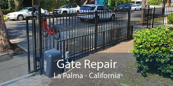 Gate Repair La Palma - California