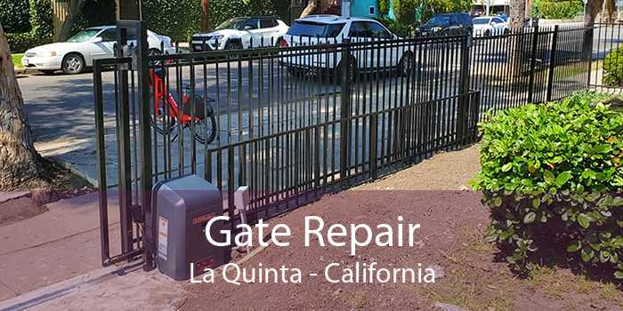 Gate Repair La Quinta - California