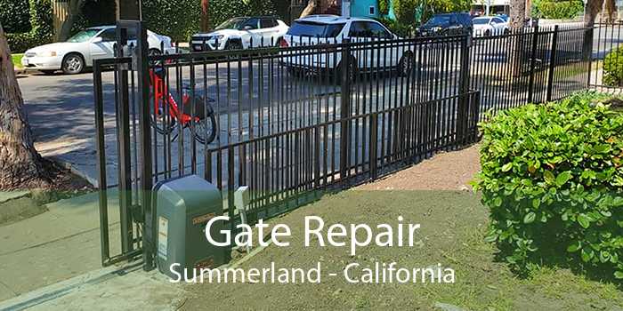 Gate Repair Summerland - California
